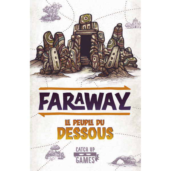 Faraway: Le Peuple du Dessous (Extension)
