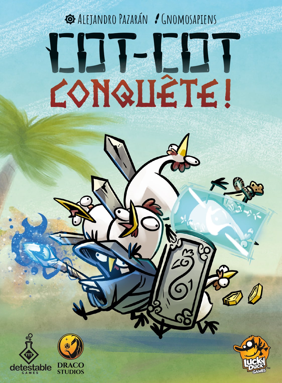 Cot-Cot Conquête!