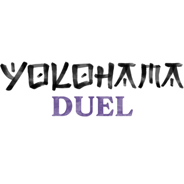 Yokohama Duel (2ème édition)