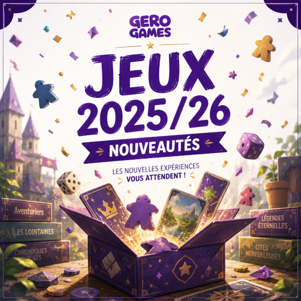 Nouveautés Jeux de société 2024 & 2025