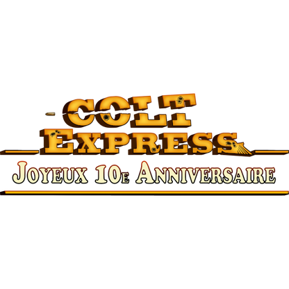 Colt Express: Joyeux 10e Anniversaire (Extension)