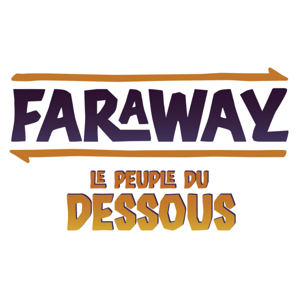 Faraway: Le Peuple du Dessous (Extension)