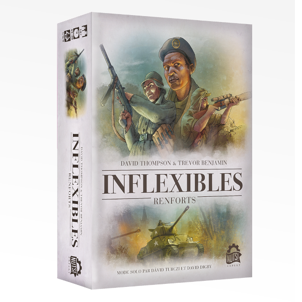 Inflexibles: Renforts
