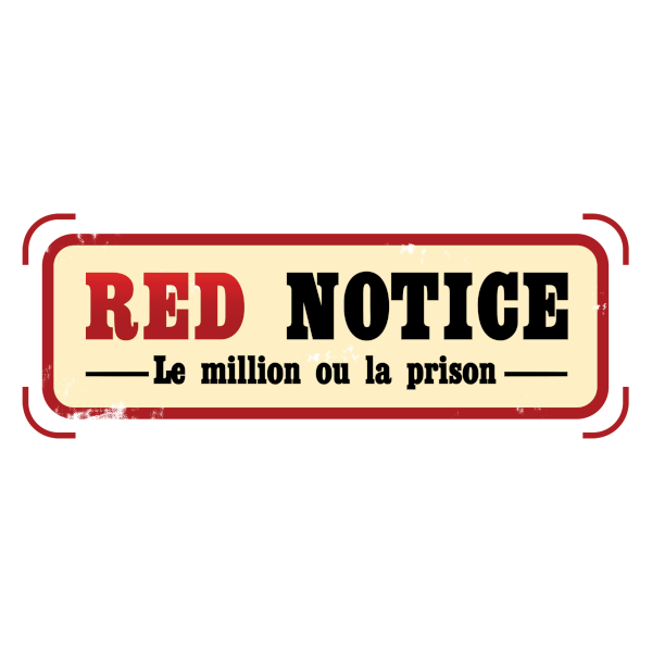 Red Notice: Le Million ou la Prison