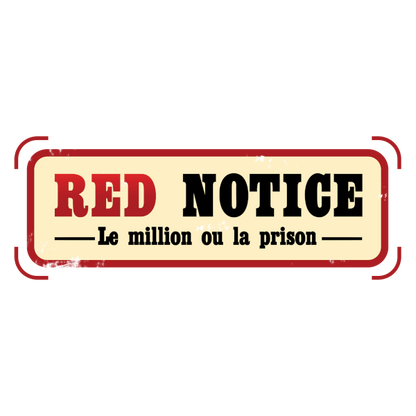 Red Notice: Le Million ou la Prison